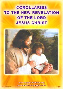  COROLLARIES TO THE NEW REVELATION OF THE LORD JESUS CHRIST 