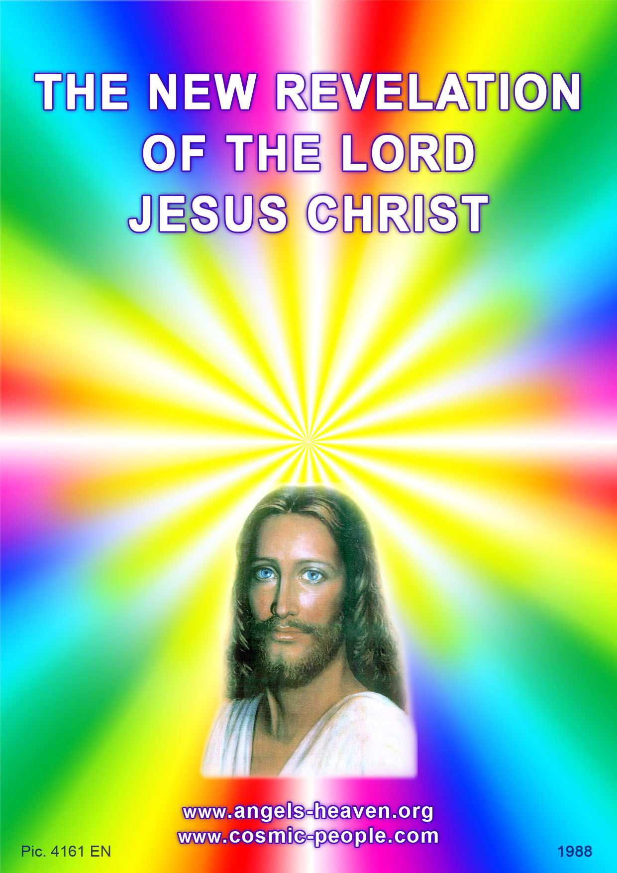 THE NEW REVELATION OF THE LORD JESUS CHRIST